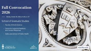 SGS: Arts & Science; Industrial Relations; and Public Health Fall 2026 Convocation