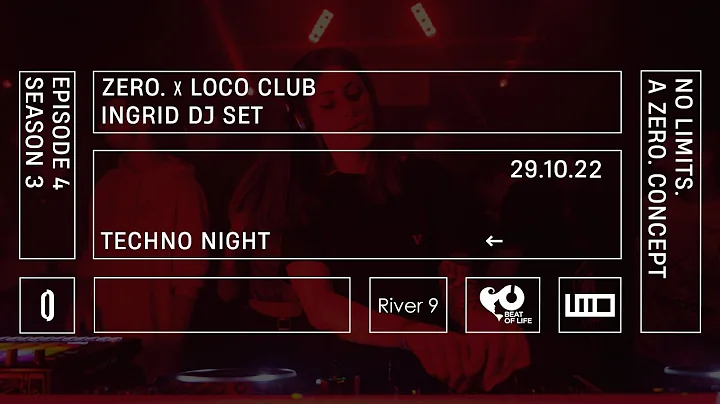 INGRID dj set | ZERO. x LOCO Club