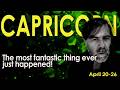CAPRICORN "Incredible! The Most Fantastic Reading Ever!" April 20-26