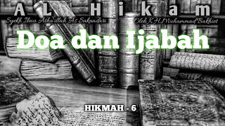 Jangan Putus Asa Dalam Berdoa (Mengharap) - Doa dan Ijabah