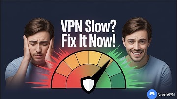 NordVPN Slows Down Your Internet? Here’s Why (2025 Tutorial)