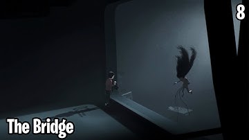 INSIDE Gameplay Walkthrough Part 8 - The Bridge (HD)