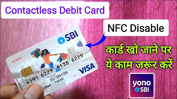 How to disable NFC of contactless debit card | sbi contactless debit card nfc disable