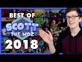 Best of Scott The Woz 2018