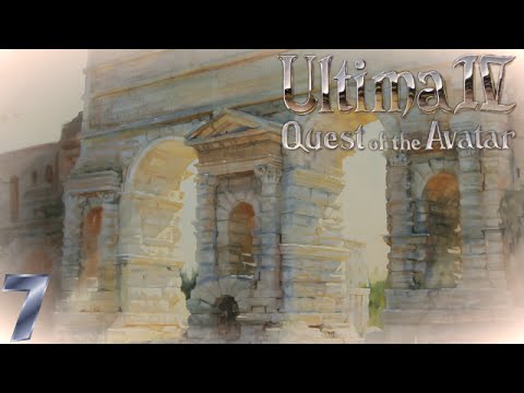 [08] Ultima IV: Quest of the Avatar - Добро пожаловать в Тринсик [RUS]
