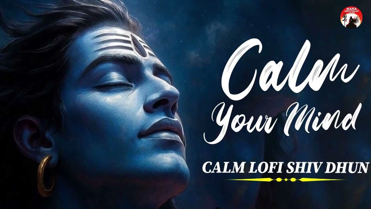 Relax Your Mind with Shiva Chant | Peaceful Meditation Music | om namah shivaya