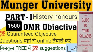 Munger University Part I History L-4(Honours Paper I) #KSRMFAMILY #mungeruniversityobjectivequestion