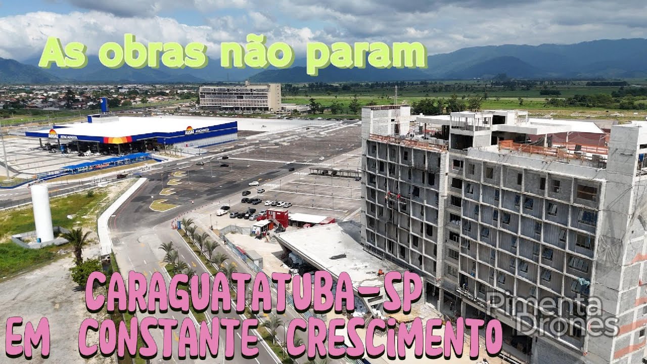 Bora ver como está Caraguatatuba?!