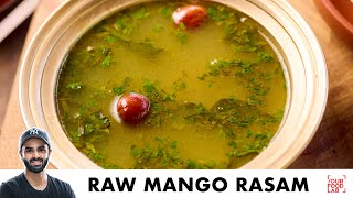 Raw Mango Rasam Recipe | Summer Special Recipe | कच्ची कैरी का रसम | Chef Sanjyot Keer