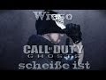 Wieso Call of Duty: Ghosts scheiße ist - Review (german)