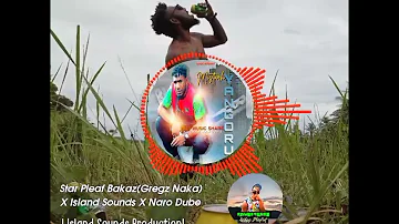 Day One Lewa 2023(Star Pleaf Bakaz(Gregz Naka)Ft Island Sounds X Naro Dube|Island Sounds Production)