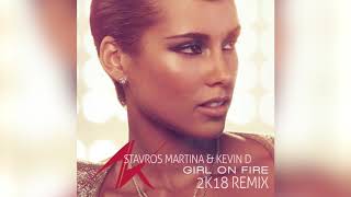 Alicia Keys - Girl On Fire (Stavros Martina & Kevin D remix)