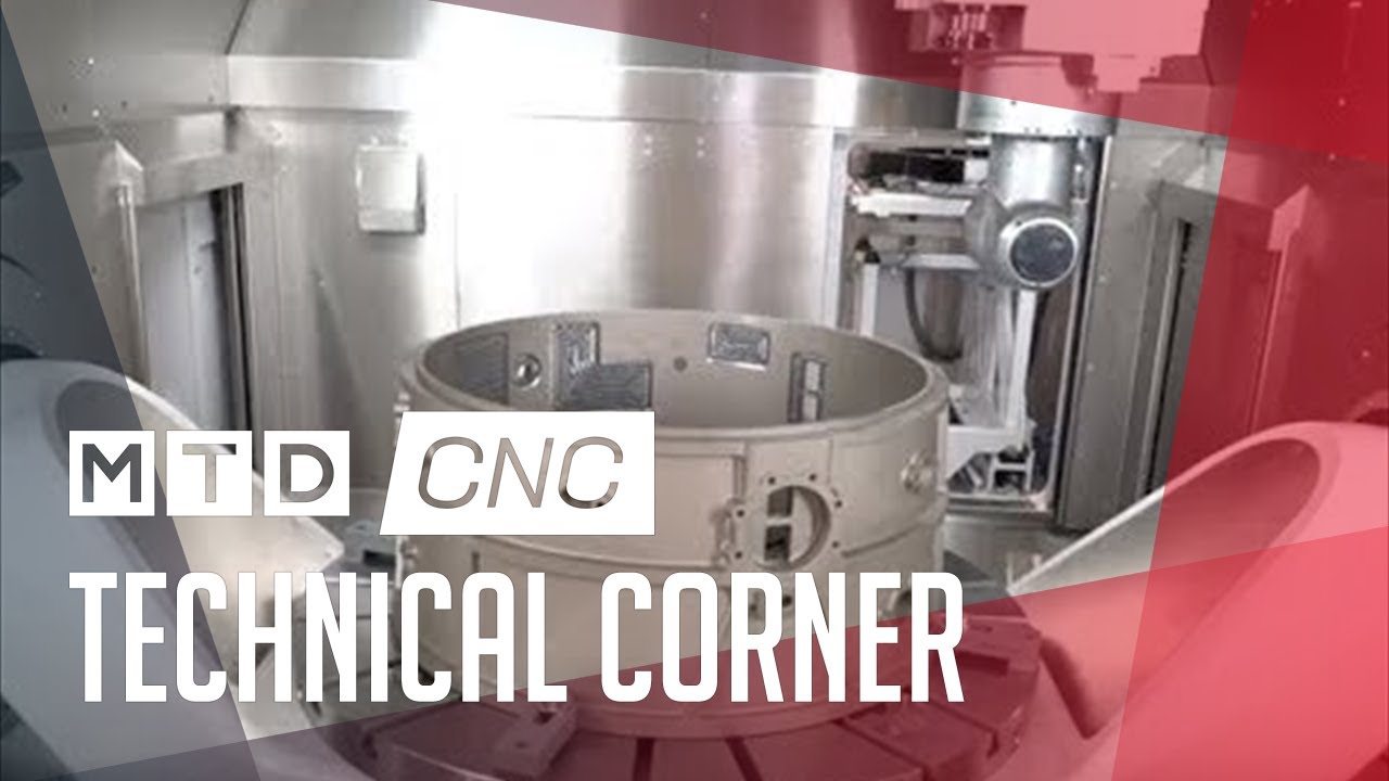 Technical Corner 5 Axis Machining At Its Best Technical Corner 5 Axis Machining At Its Best