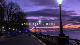 anuv jain - husn (slowed + reverb) Resimi