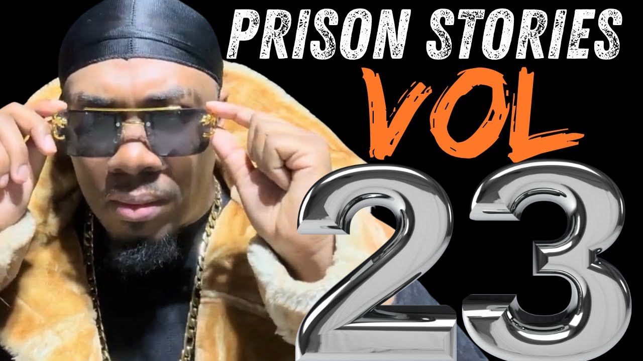 Wildest Prison Stories Compilation Storytime Volume 23 