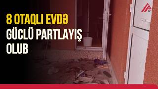 Şəkidə Evdə Partlayış Olub, 2 Nəfər Xəsarət Alıb