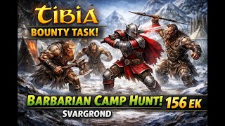 Tibia Bounty Task | Barbarian Camp Hunt (Svargrond) | 156 EK