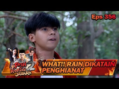 lindungi-chelsea-rain-dikatain-penghianat-sama-sabeni---fatih-di-kampung-jawara-eps-356