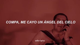 Video thumbnail of "compa me cayo un angel del cielo [Letra]"