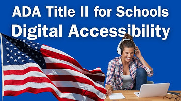 ADA Title II for Schools: Guidance for Digital Accessibility in Education