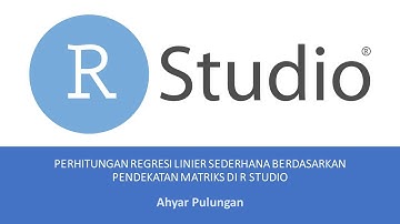 Matrix Approach to Simple Linear Regression  in RStudio | RAG002