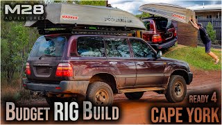 Budget RIG Build! Toyota 105 Series Landcruiser Stock to CAPE YORK Ready......Sort Of!