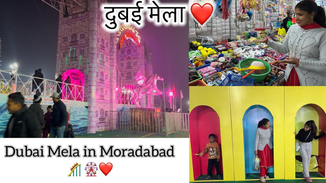 Dubai mela in Moradabad | Full vlog | 