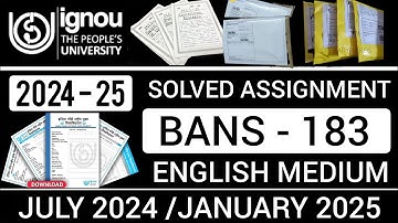 BANS 183 SOLVED ASSIGNMENT 2024-25 IN ENGLISH | BANS 183 SOLVED ASSIGNMENT 2024-25 | BANS 183