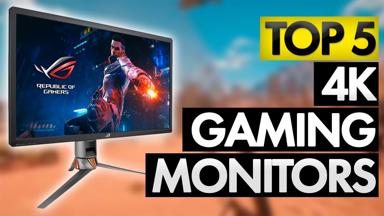 Top 5 BEST 4K Gaming Monitor (2020) YouTube