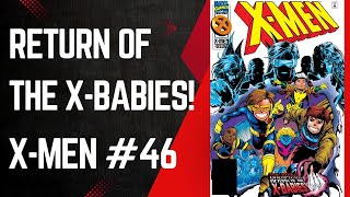 The X-Babies Are Back! X-Men #46, Andy Kubert & Scott Lobdell, Marvel Comics, 1995