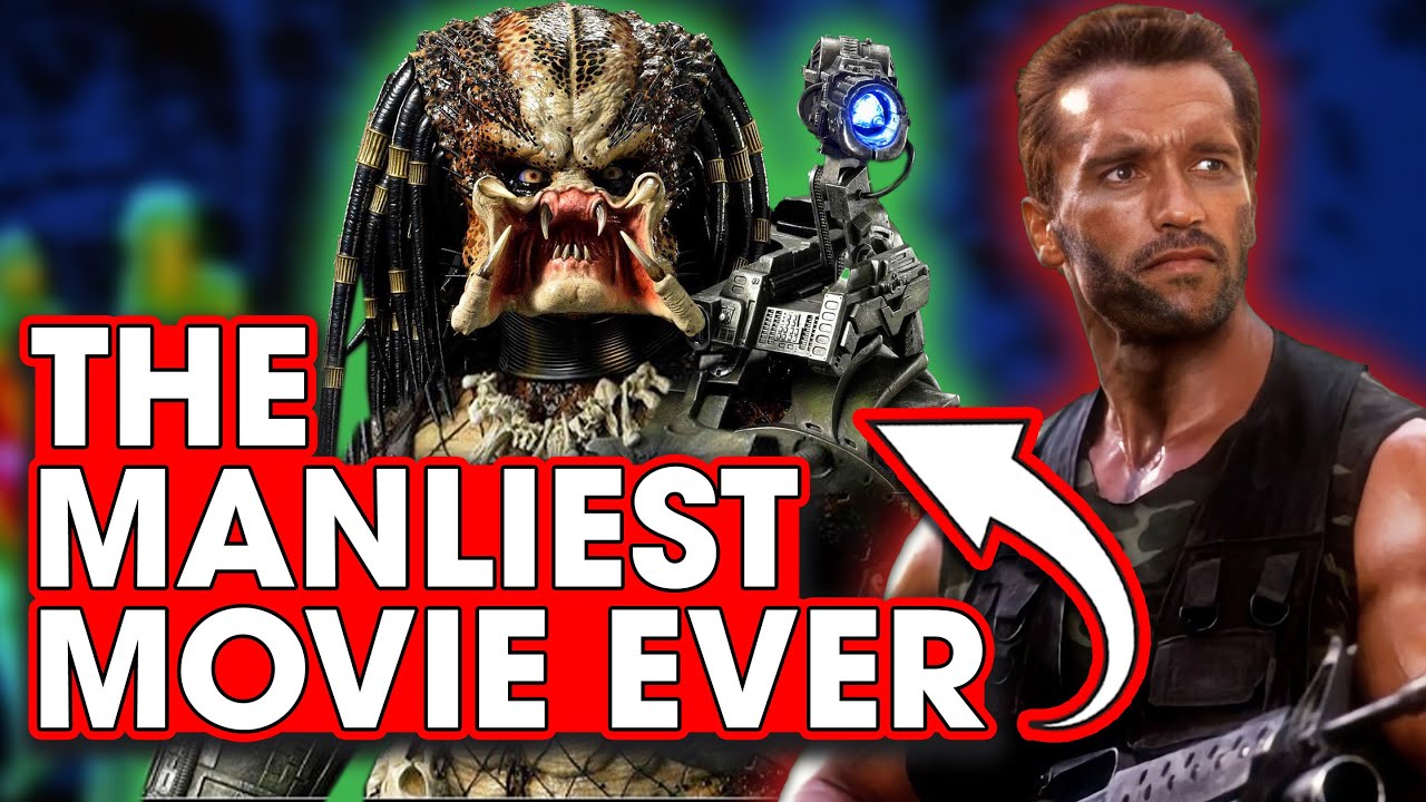 Why Predator is The Manliest Movie Ever Made - Hack The Movies
