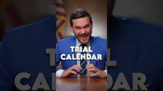 Trial Calendars