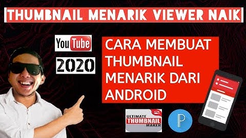 Cara Membuat Thumbnail Youtube yang Menarik di Hp Android | Pixellab | Thumbnail Maker | 2020