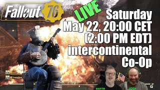 EP #05 - Live: Fallout 76 intercontinental Co-Op
