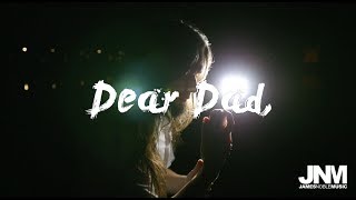 JAMES NOBLE | DEAR DAD | SPOKEN WORD [ORIGINAL]