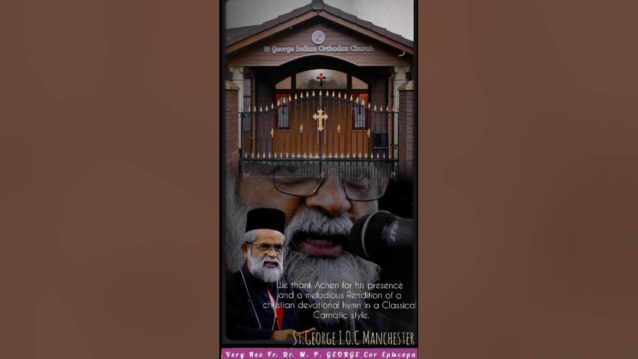 Very Rev Fr M P George at St George Indian Orthodox Church, Manchester, UK Very Rev Fr M P George at St George Indian Orthodox Church, Manchester, UK