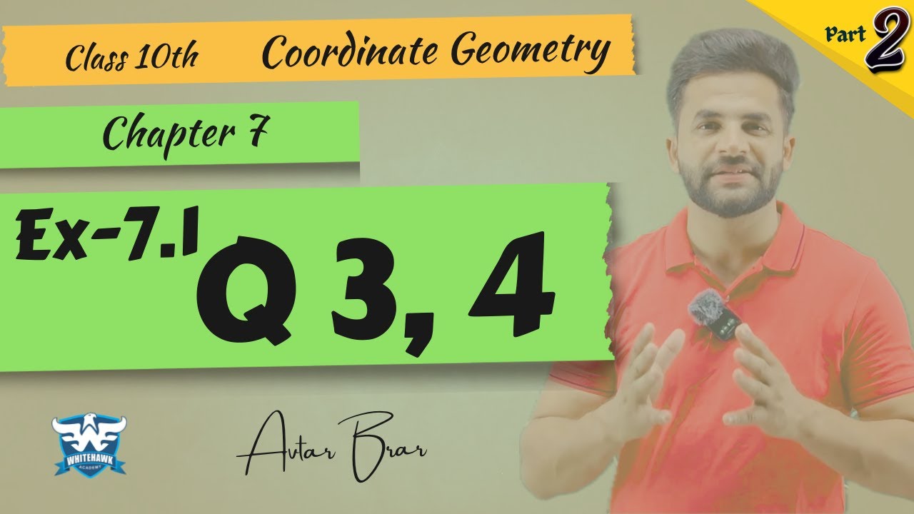 2. Ex 7.1 (Q 2 and Q 3) Coordinate Geometry Class 10th | NCERT Chapter ...