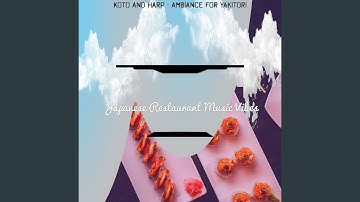 Tranquil Koto and Strings - Vibe for Sushi