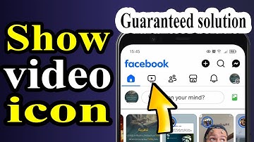 Fix Facebook Watch Video Icon Tab Missing or Not Showing