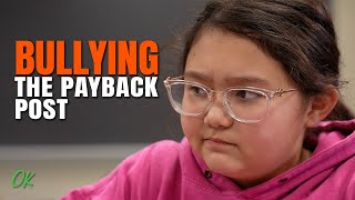 Bullying - The Payback Post