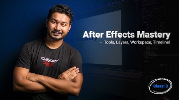 After Effects Mastery: Complete Tools & Timeline Guide | EP 3