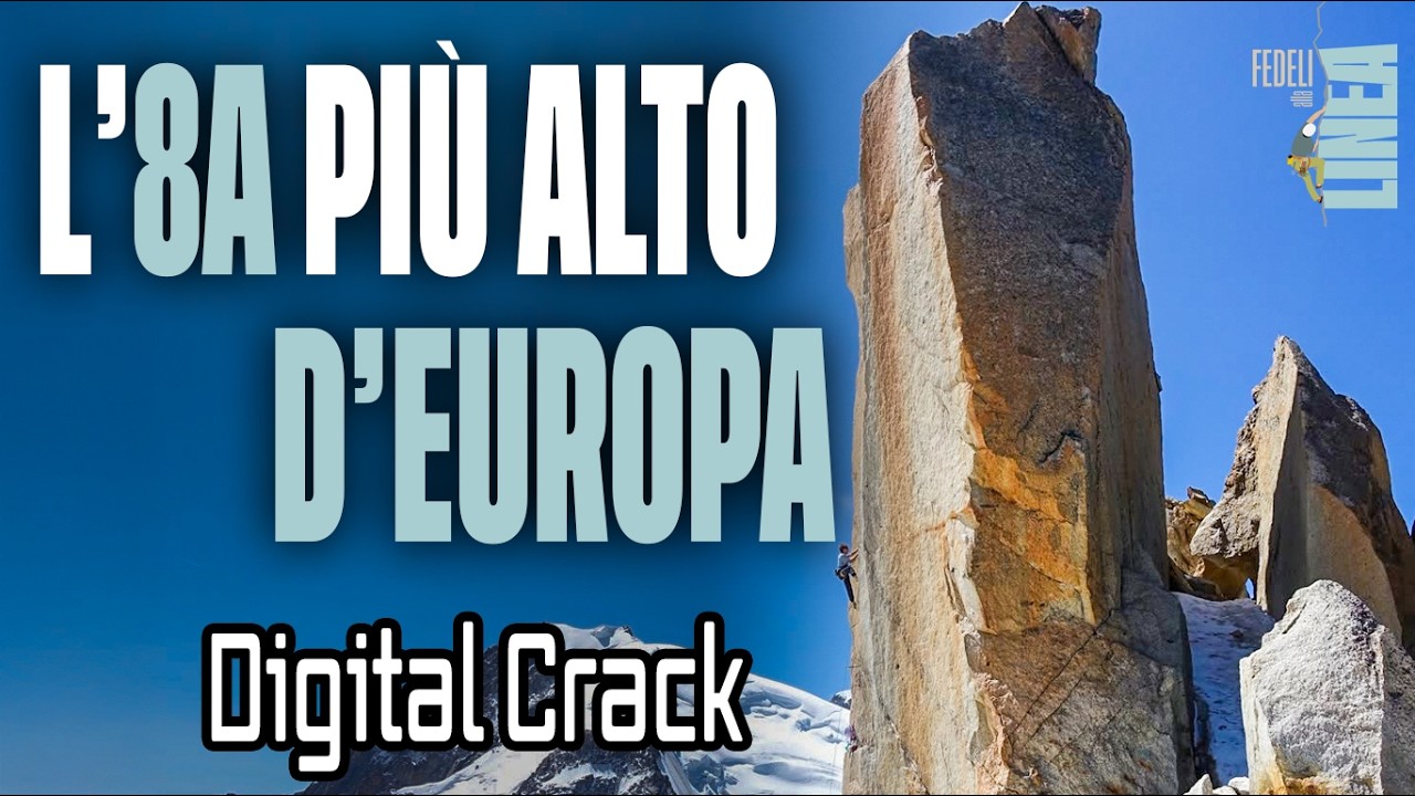 DIGITAL CRACK, l’8a più iconico del Monte Bianco. Il racconto di Giulia e Mattia