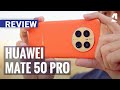 Huawei mate 50 pro review