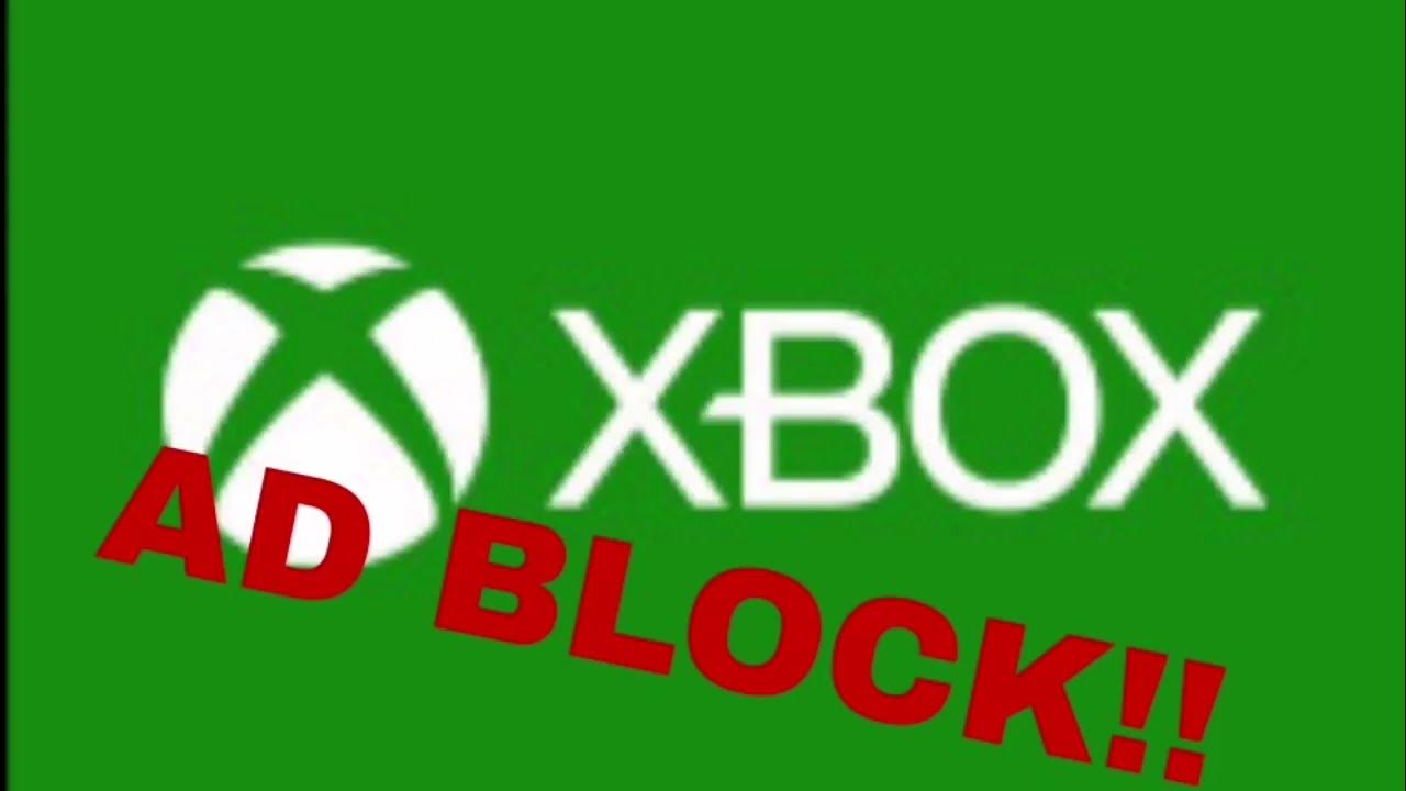 Xbox AdBlock %100😌 - YouTube