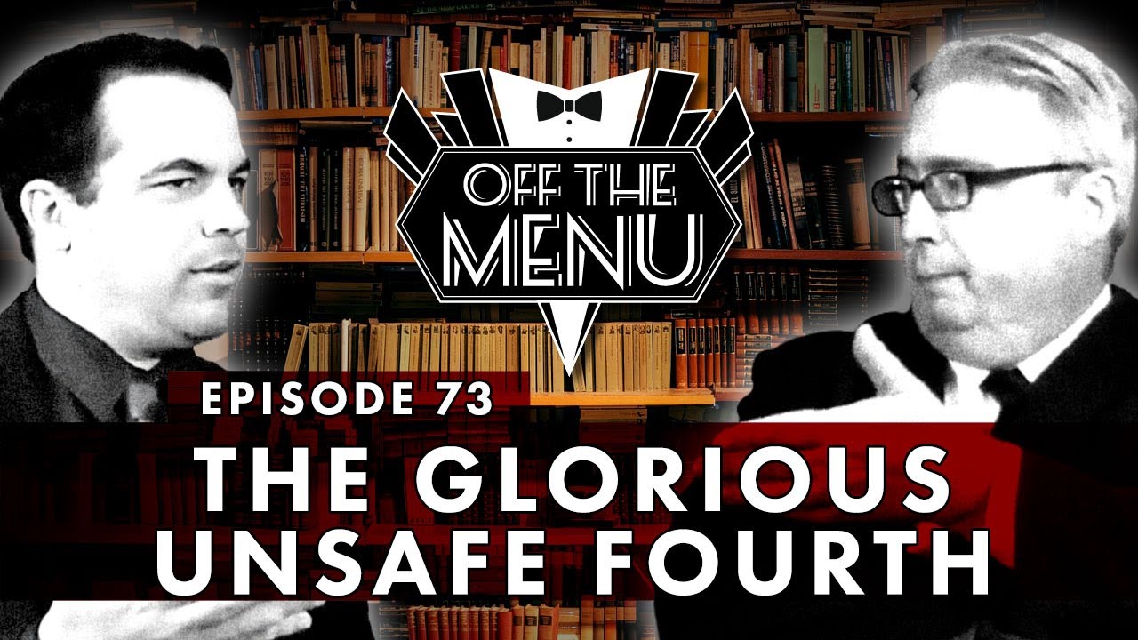 traditionalistic culture Off the Menu: Episode 73 - The Glorious Unsafe Fourth