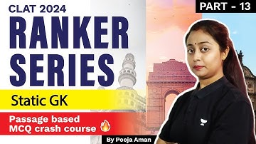 CLAT 2024 - Ranker Series | Static GK- Part 13 | CLAT 2024 | Unacademy CLAT #clat #clat2024