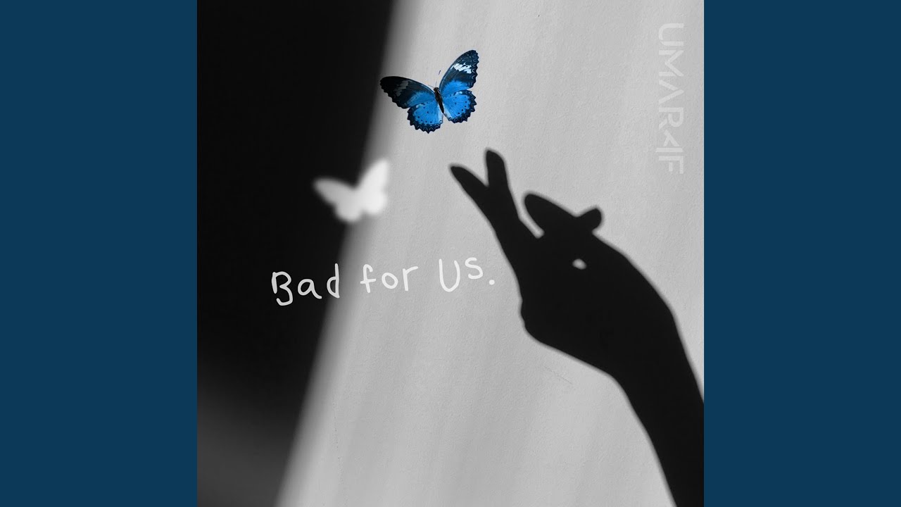 Watch Bad for Us on YouTube Watch Bad for Us on YouTube