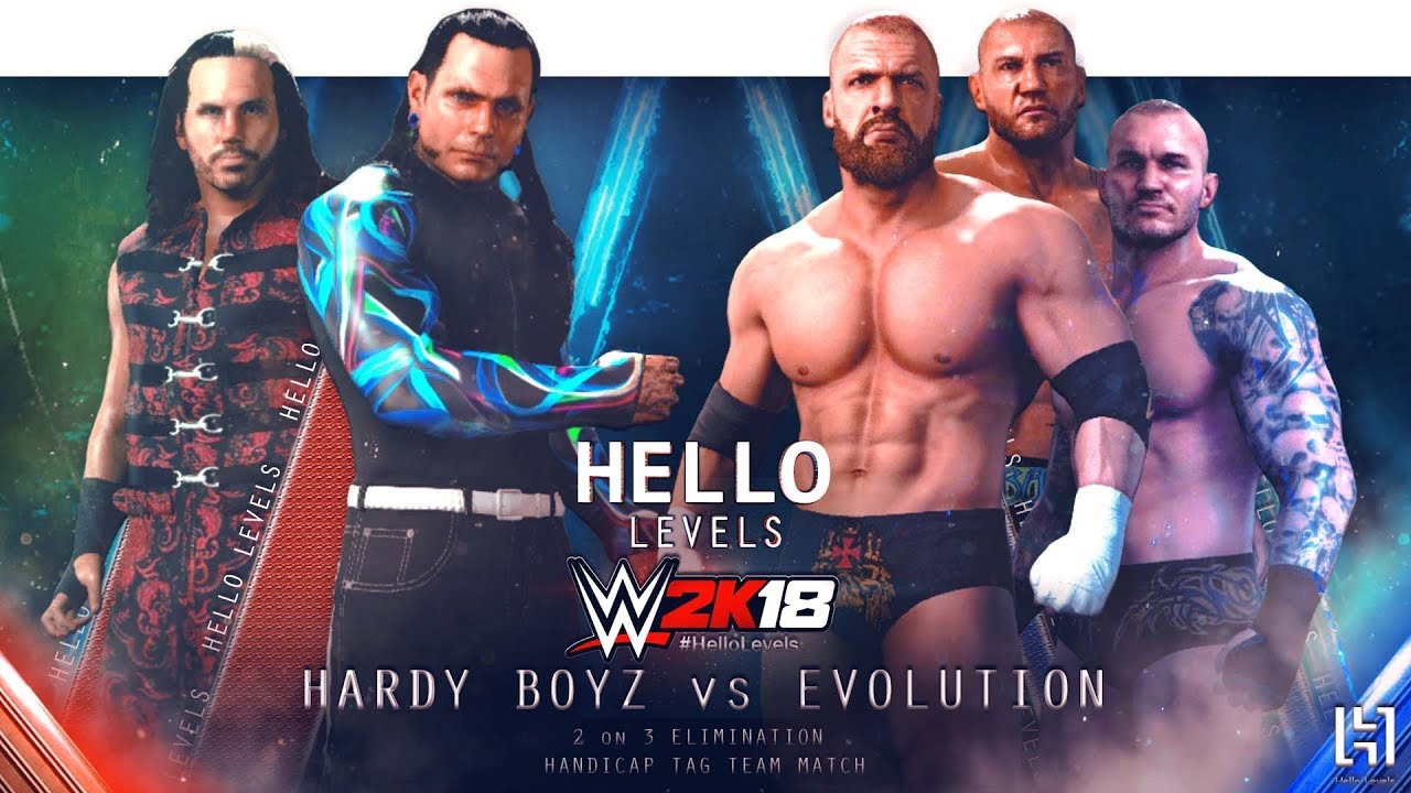 WWE 2K18 The Hardy Boyz vs The Evolution  | 2 on 3 ELIMINATION HANDICAP TAG TEAM Match