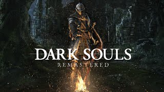 Прохождение Dark Souls: Remastered за воина Часть 6 - Кровь, пот, боль и унижение