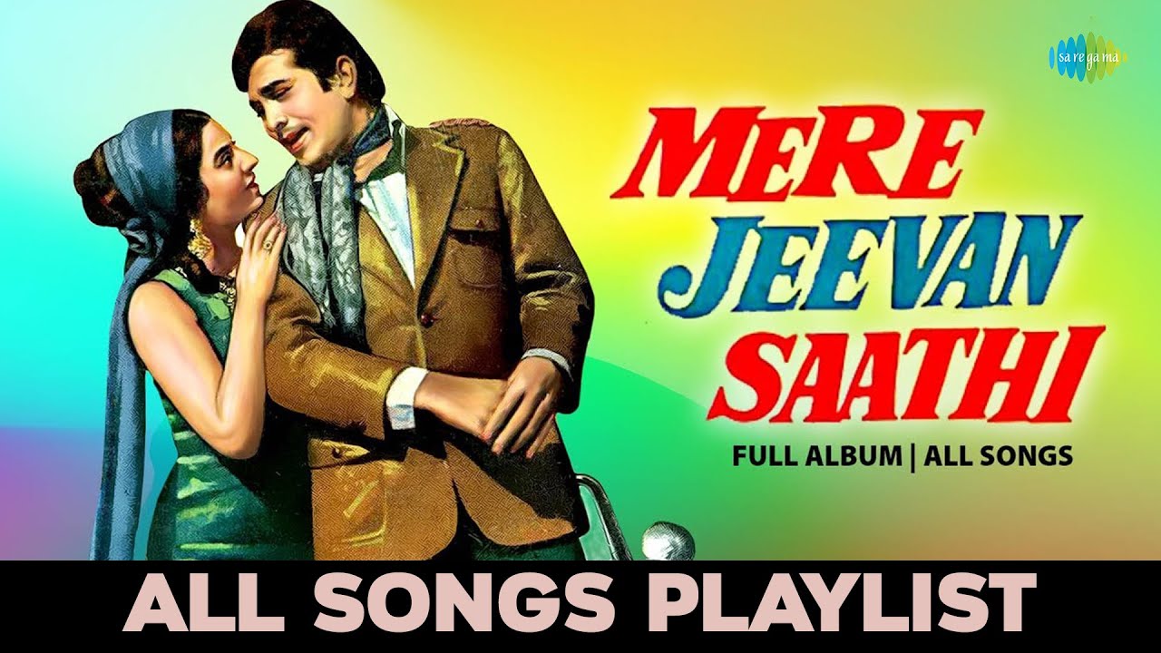 Mere Jeevan Saathi  All Songs Playlist  Diwana Leke Aaya Hai  O Mere Dil Ke Chain